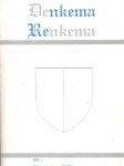 Denkema, Lubbe - De families Denkema en Renkema vanaf 1628 tot 1985. De delen 1, 1a, 2, 2a en 2b