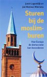 J. Lagendijk, J.M. Wiersma - Sturen Bij De Moslimburen