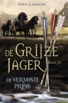 John Flanagan - De grijze jager 15. de vermiste prins