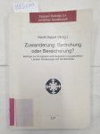 Dippel, Horst: - Zuwanderung Bedrohung oder Bereicherung? : Kasseler Beiträge zur modernen Gesellschaft ; Bd. 1