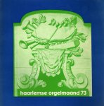n.v.t. - Haarlemse orgelmaand1967, 1973, 1982, 1992 (Internationaal Orgelfestival Haarlem)