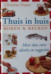 France, Christine - Koken & keuken | Thuis in huis