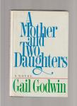 Godwin Gail - A Mother and Two Daughters