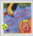 J. van Dijken, T. van Renselaar - Dag aller-, aller-, allermooiste vogel!