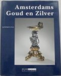 Lorm, J.R. de - Amsterdams goud en zilver. Catologi van de verzameling kunstnijverheid van het Rijksmuseum te Amsterdam