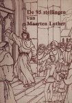 Luther, Dr. Maarten - Luther, Dr. Maarten-De 95 stellingen