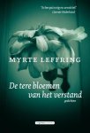 Myrte Leffring - De tere bloemen van het verstand