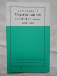 Ferron, Louis & Armando. - Liederen van een andere zee.