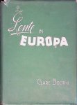 Boothe, Clare - Lente in Europa