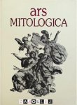  - Ars Mitologica Wokól Zagadnien Recepcji Mitów Greeckich
