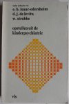 Isaac Edersheim E H, Levita D J de, Strubbe W - Opstellen uit de kinderpsychiatrie