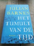 Barnes, Julian - Het tumult van de tijd