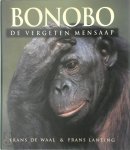 Frans de Waal, Frans Lanting - Bonobo de vergeten mensaap Frans de Waal, Frans Lanting - Bonobo de vergeten mensaap