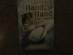Huppert , Hilde ( mother ) & Shmuel Tommy Huppert ( son ) - HAND IN HAND WITH TOMMY ( a testimony 1939 - 1945 ) + A TOAST FOR BERTHA ( short novel )