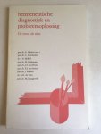 Lubber, R. (redactie) - Hermeneutische diagnostiek en probleemoplossing / De mens als tekst