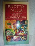 Possemiers, R. - Risotto, paella en 101 andere heerlijke rijstgerechten