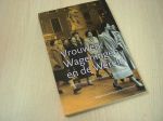 Burg, M. van der, Bos-Boers, M - Vrouwen, Wageningen en de wereld. Wetenschap, studie en loopbaan 1918-2003