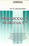 H. Veldhuizen - Hoe occult is occult ?