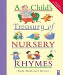 Kady MacDonald Denton - A Child's Treasury of Nursery Rhymes