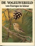 Avon, Dennis & Tilford, Tony .. Nederlandse bewerking door Meindert en Riek de Jong ook het woord vooraf - De vogelwereld van Europa in kleur.