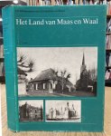 SCHULTE, A.G. - Het Land van Maas en Waal.