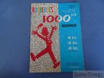 Coll. - Robbedoes 1000ste nummer. (Enkel met bjilage 1, bijlage 2 ontbreekt.)