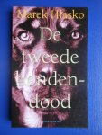 Hlasko, Marek - De tweede hondendood