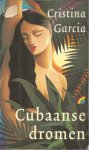 Garcia, Cristina - Cubaanse dromen