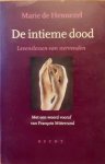 DE HENNEZEL Marie - De intieme dood. Levenslessen van stervenden. Met een woord vooraf van François Mitterrand