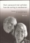 Lock, Ellen - Verhalen van verzetsdeelnemers en oorlogsgetroffenen.
