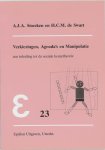 A.J.A. Storcken , H.C.M. de Swart - Verkiezingen, agenda's en manipulatie een inleiding tot de sociale keuzetheorie