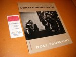 Toussaint, Dolf - Lokale Democratie Fotografie