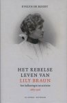 Evelyn de Roodt - Het rebelse leven van Lily Braun, 1865-1916