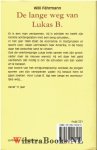 Fahrmann, Willi - De lange weg van Lukas B.