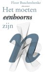Floor Buschenhenke 61528 - Het moeten eenhoorns zijn