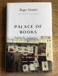 Grenier, Roger - Palace of Books