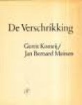 Komrij, Gerrit - De verschrikking Komrij, Gerrit - De verschrikking
