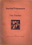 Fritz Francken - Aan het Vinkentouw