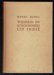 Borel, Henri - Wijsheid en schoonheid uit Indië