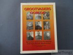 Bertrands, Marc / Cierpial, Chris / Cruysberghs, François / e.a. - Grootvaders oorlog: het verhaal van de Eerste Wereldoorlog in Beringen, Beverlo, Koersel en Paal.