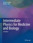 Russell K Hobbie - Intermediate Physics for Medicine and Biology
