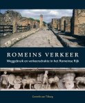 Cornelis van Tilburg 235713 - Romeins Verkeer Weggebruik en verkeersdrukte in het Romeinse Rijk