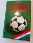 van Emmenes, A, Ir - Nederlandse voetbalglorie alle interlands van 1905 tot heden