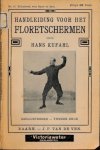 Kufahl, Hans - Handleiding voor het floretschermen