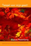 Bianca Hazenberg - Tempel voor mijn geest