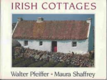 Pfeiffer / Shaffrey - IRISH COTTAGES
