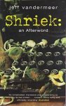 VanderMeer, Jeff - Ambergris 2: Shriek : an Afterword