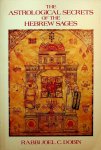 Dobin, Joel C. - The Astrological Secrets of the Hebrew Sages Dobin, Joel C. - The Astrological Secrets of the Hebrew Sages