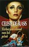 Blasis, Celeste De - Verborgen eiland van het geluk