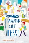 Maayken Koolen - Vanavond is het feest